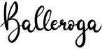 Balleroga