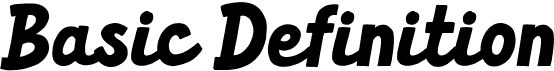 Basic Definition