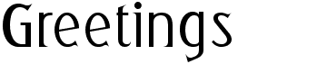 Greetings