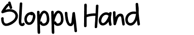 Sloppy Hand