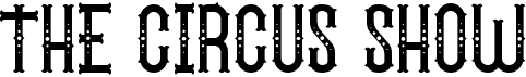 The Circus Show