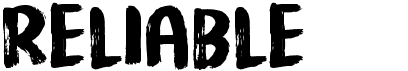 Reliable